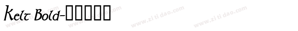 Kelt Bold字体转换